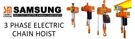 SAMSUNG 3 Phase Electric Chain Hoist (3Ph/380V)