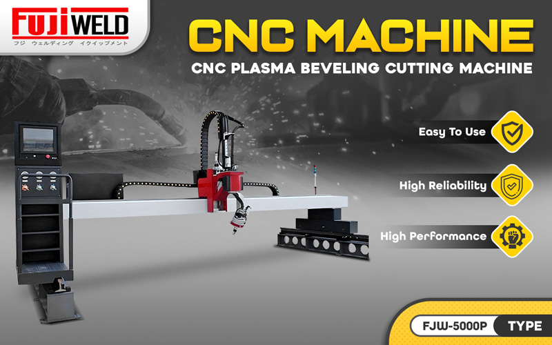 Fujiweld FJW CNC Plasma Beveling Cutting Machine