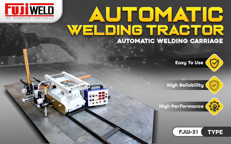 Fujiweld Automatic Welding Tractor