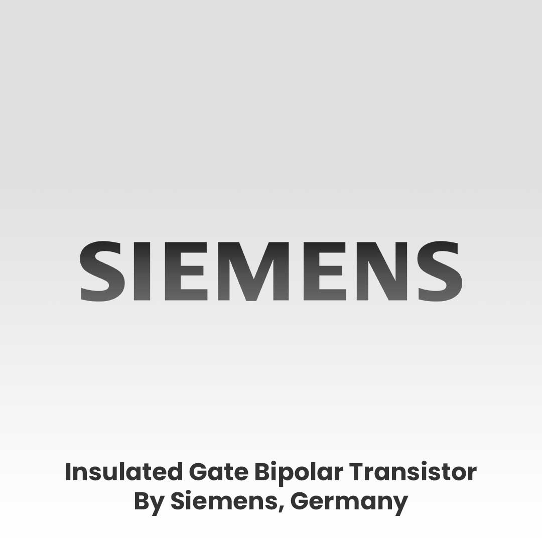 Insulated Gate Bipolar Transistor By Siemens, Germany