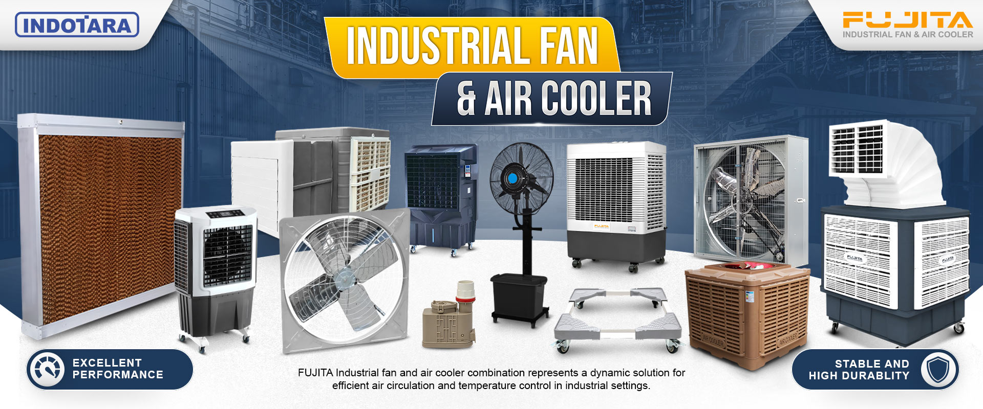 Jual Fujita Industrial Fan & Air Cooler Berkualitas