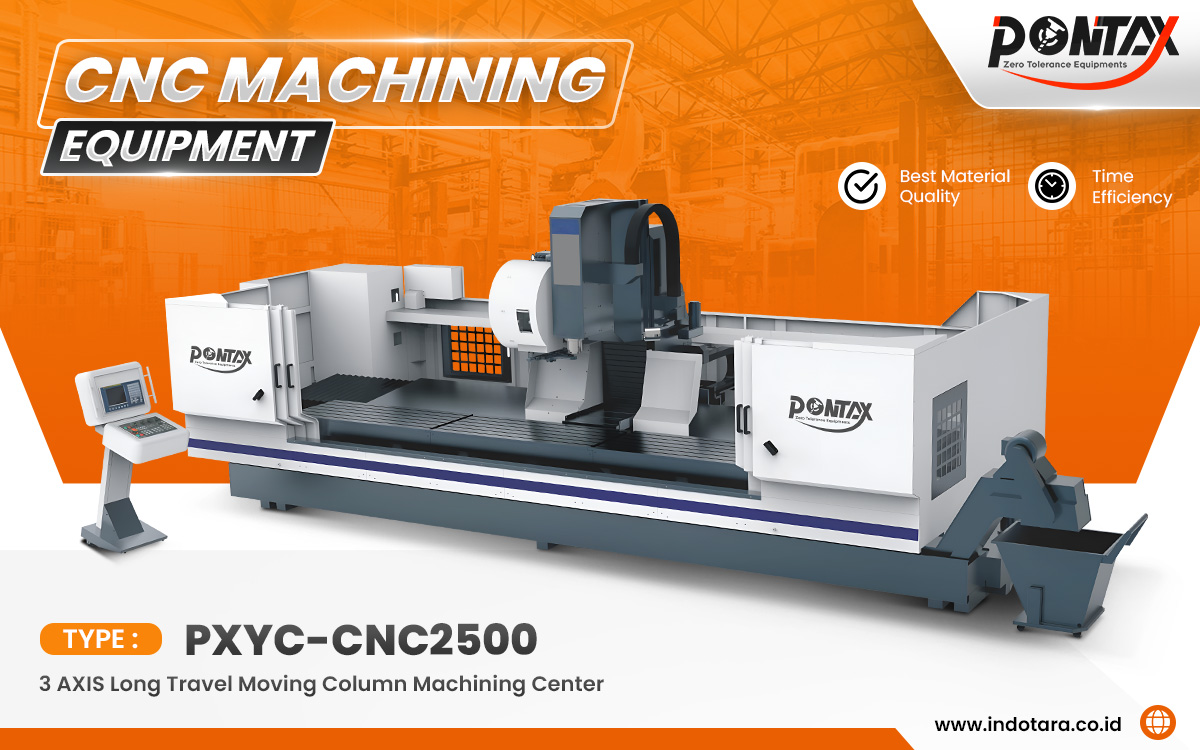 Jual PONTAX CNC Machining Equipment Berkualitas