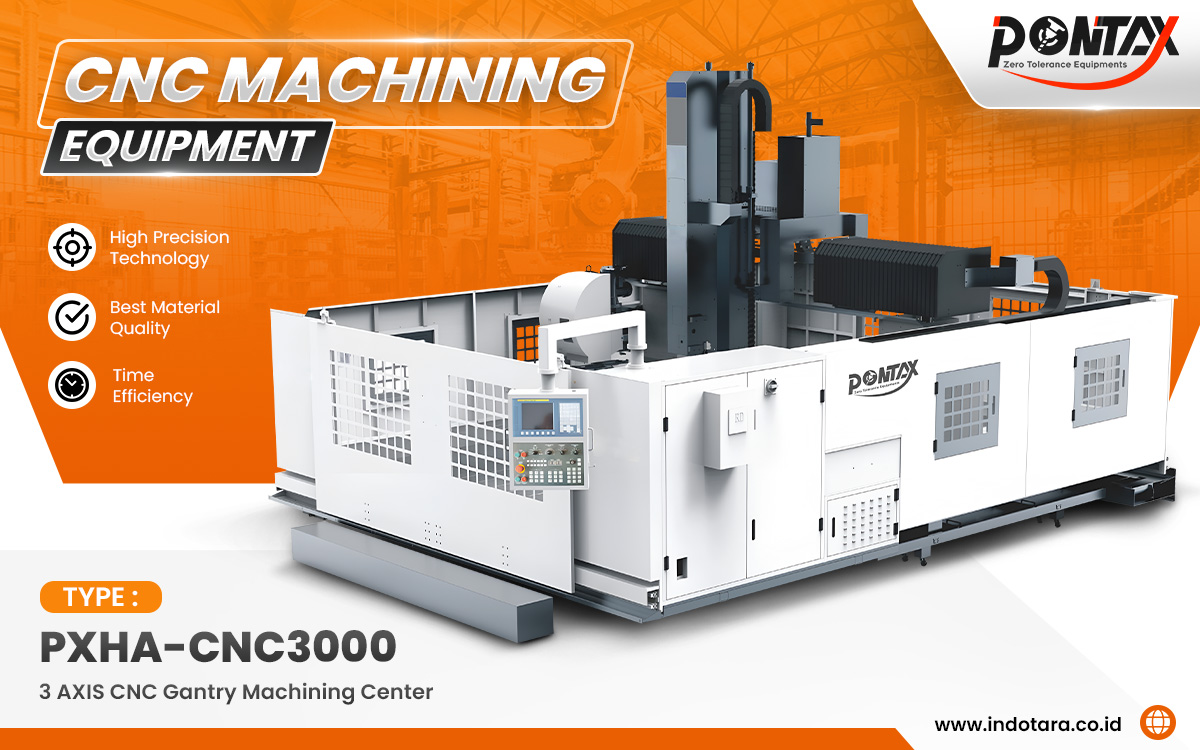 Jual PONTAX CNC Machining Equipment Berkualitas