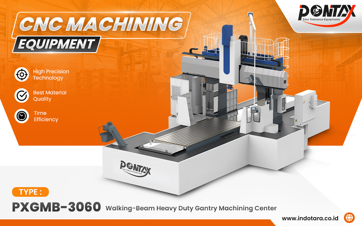 Jual PONTAX CNC Machining Equipment Berkualitas