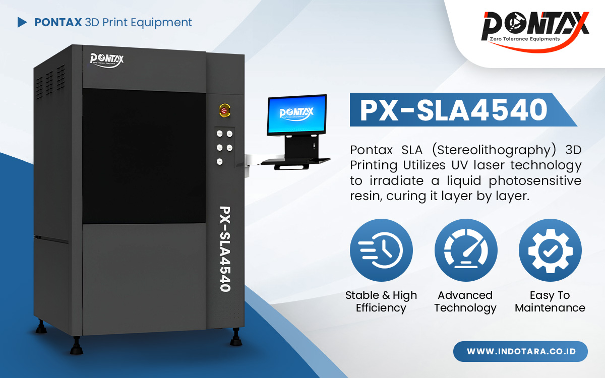 Jual PONTAX 3D Printing Equipment Berkualitas