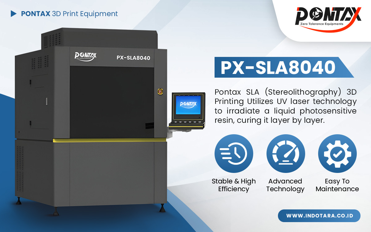 Jual PONTAX 3D Printing Equipment Berkualitas