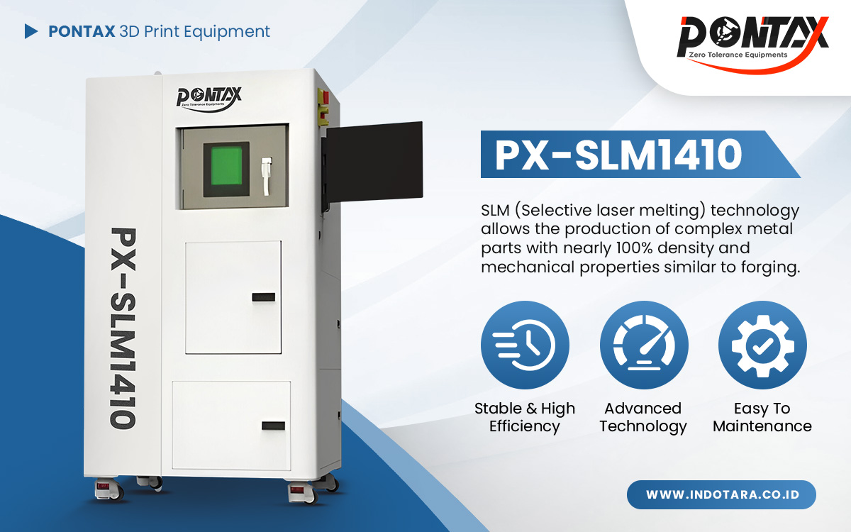 Jual PONTAX 3D Printing Equipment Berkualitas