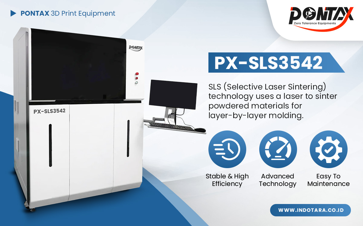 Jual PONTAX 3D Printing Equipment Berkualitas
