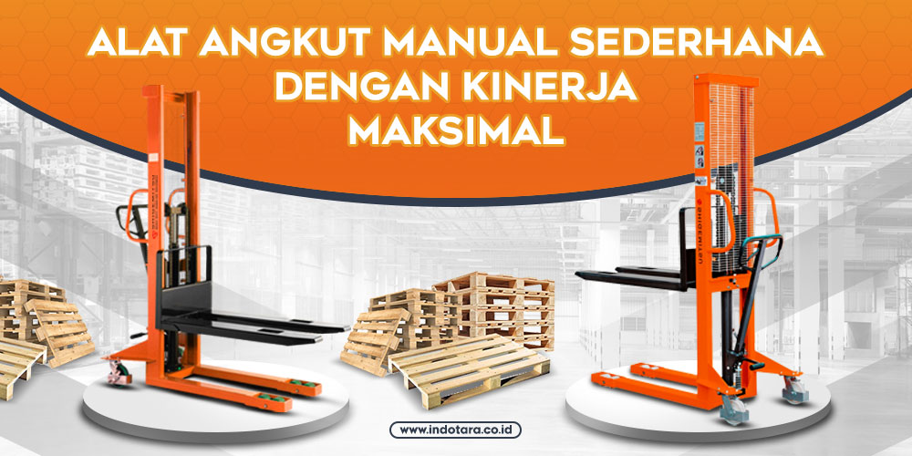 Alat Angkut Manual sederhana Dengan Kinerja Maksimal