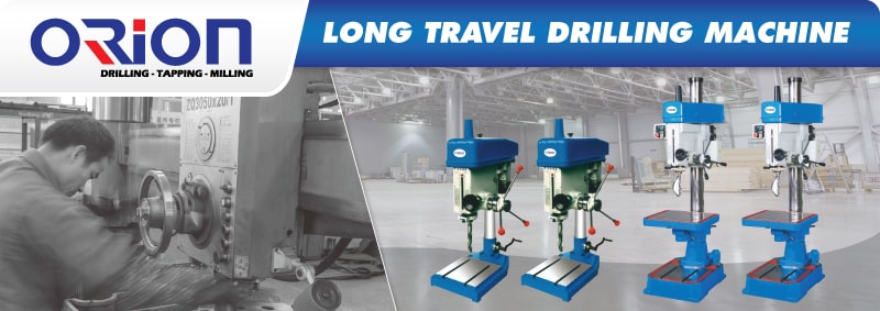 Jual Long Travel Drilling Machine, Harga Long Trravel Drilling Machine, Orion Lng Travel Drilling Machine