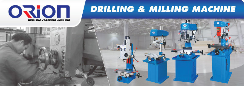 Jual Drilling And Milling Machine, Harga Drilling And Milling Machine, Orion Drilling And Milling machine