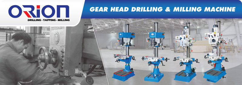 Jual Gear Head Drilling And Milling Machine, Harga Gear Head Drilling And Milling Machine, Orion Gear Head Drilling And Milling Machine