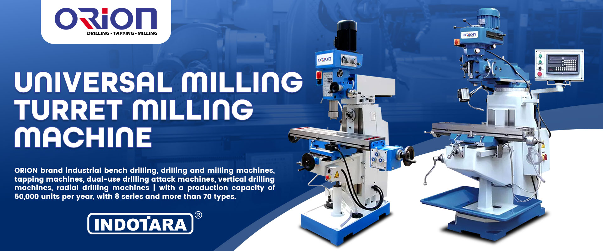 Jual Drilling And Milling Machine, Harga Drilling And Milling Machine, Orion Drilling And Milling machine