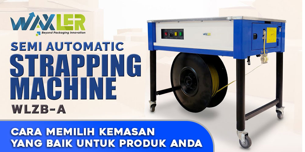 Cara Memilih Kemasan Yang Baik Untuk Produk Anda