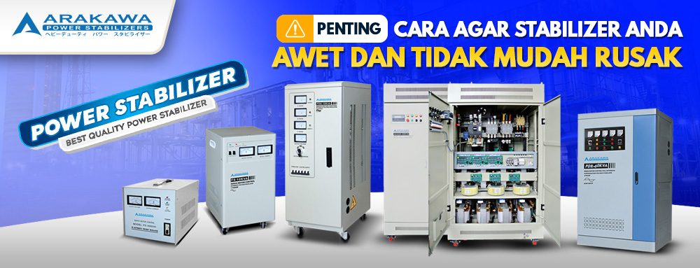 Cara agar stabilizer anda awet dan tidak mudah rusak