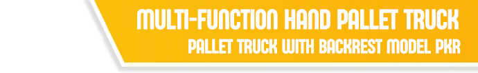 Multi-Function Hand Pallet Truck PKR