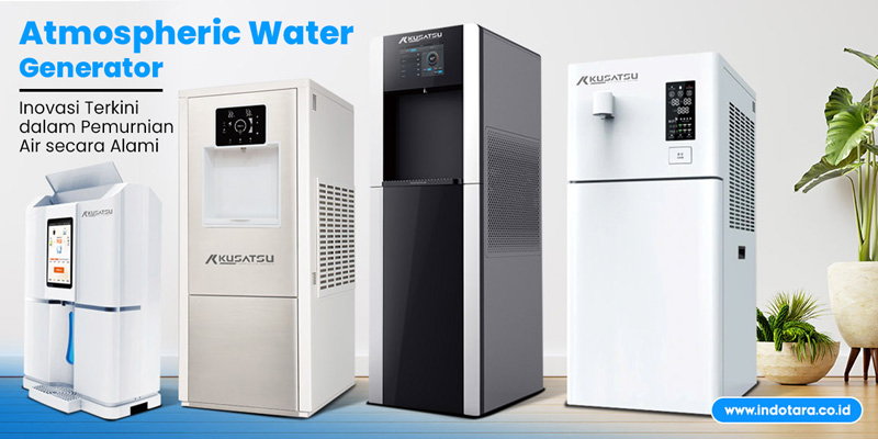 Menyelamatkan Sumber Air dengan Atmospheric Water Generator Inovasi Terkini dalam Pemurnian Air secara Alami