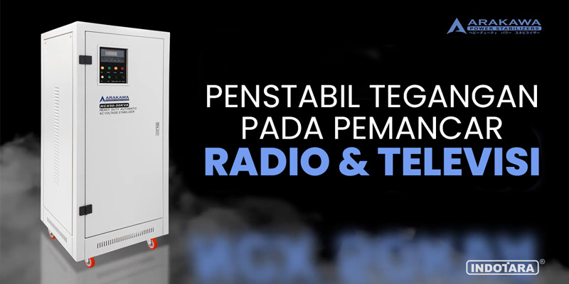 Penstabil Tegangan Pada Pemancar Radio dan Televisi