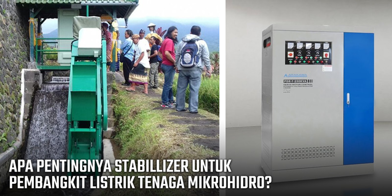 Seberapa Pentingkah Stabilizer Untuk Pembangkit Listrik Tenaga Mikrohydro