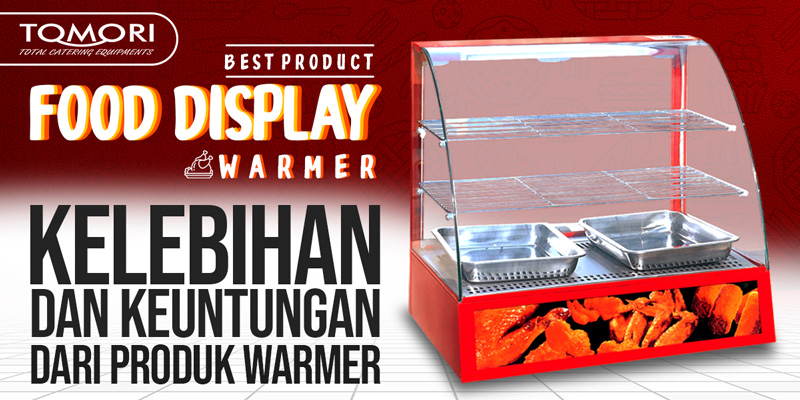 Kelebihan Dan Keuntungan Dari Produk Warmer