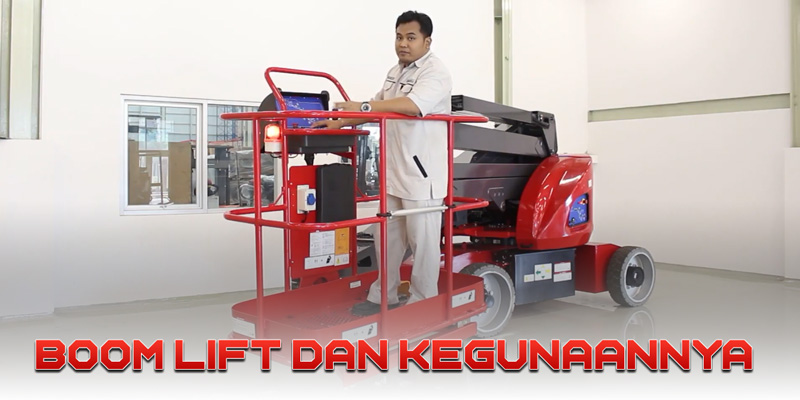 Boom lift dan kegunaannya