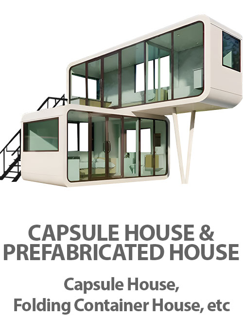 Capsule House and Prefabricated House