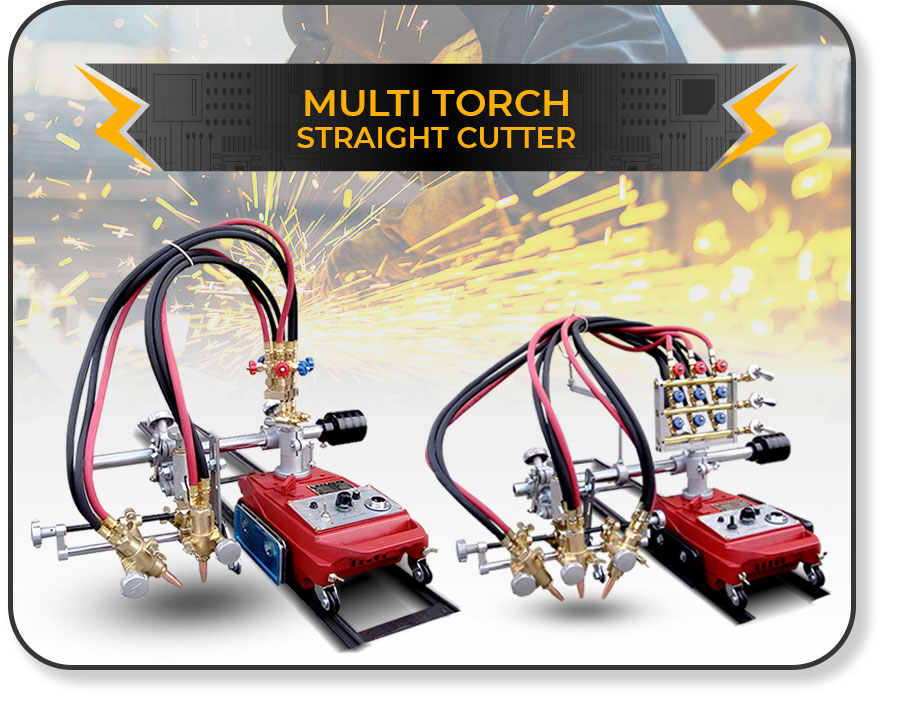 Multi Torch Straight Cutter