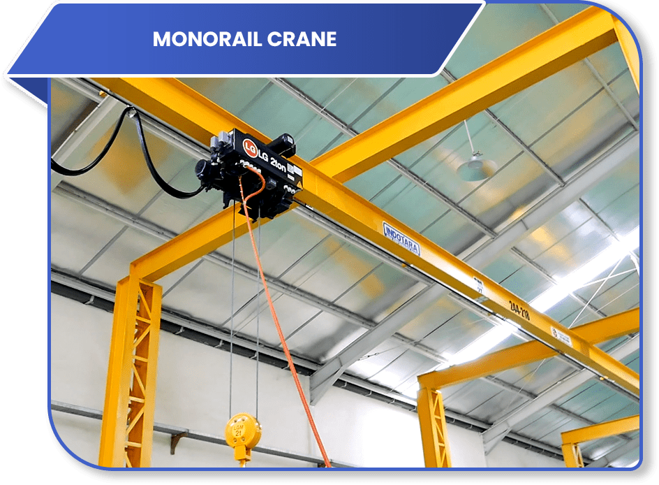 Monorail Crane
