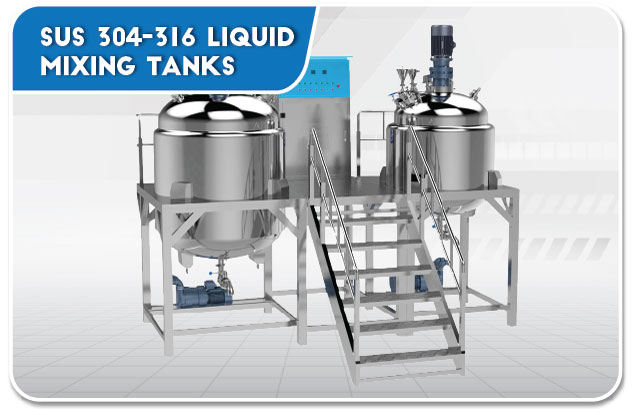 SUS 304/316 Liquid Mixing Tanks