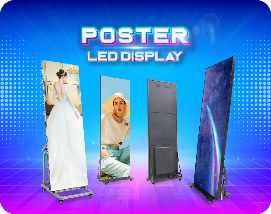 Poster LED Display