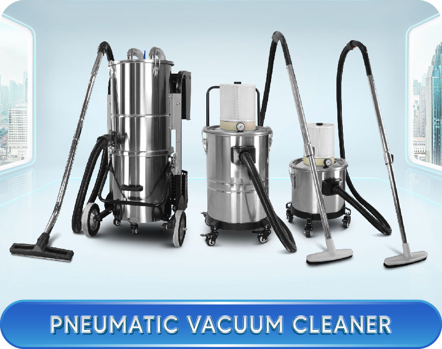 Pneumatic Vacuum Cleaner