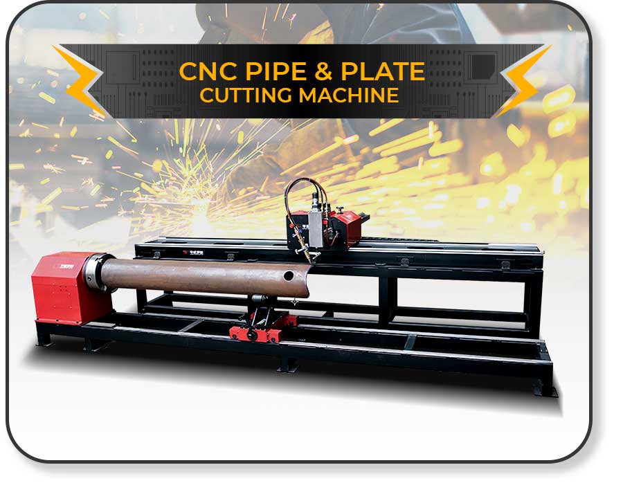 CNC Pipe & Plate Cutting Machine