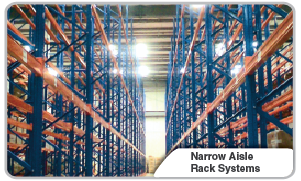 Narrow Aisle Rack Systems