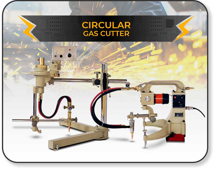 Circular Gas Cutter