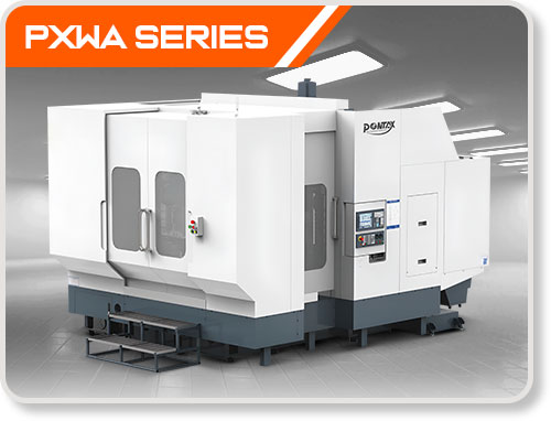 (PXWA) Multi-Function Horizontal Machining Center